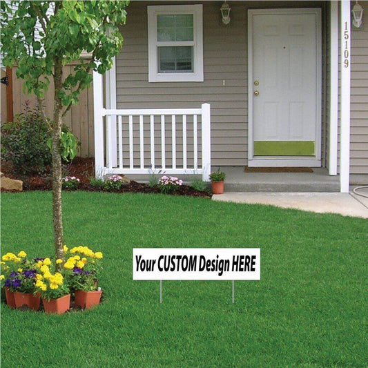 6"x24" Custom Yard Sign